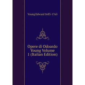 

Книга Opere di Odoardo Young Volume 1