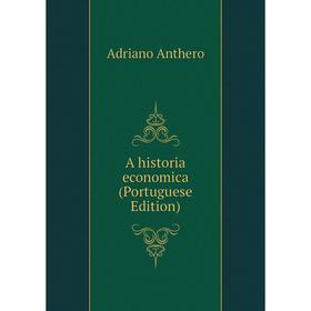

Книга A historia economica (Portuguese Edition)