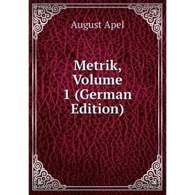 

Книга Metrik, Volume 1