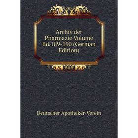 

Книга Archiv der Pharmazie Volume Bd.189-190 (German Edition)