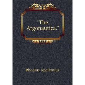 

Книга The Argonautica.