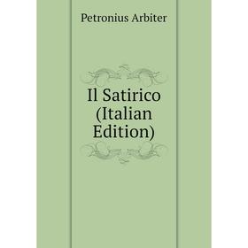 

Книга Il Satirico (Italian Edition)