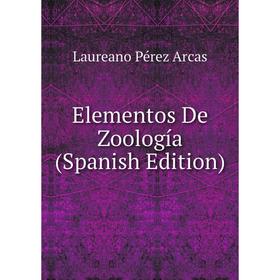 

Книга Elementos De Zoología (Spanish Edition)