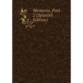 

Книга Memoria, Part 2