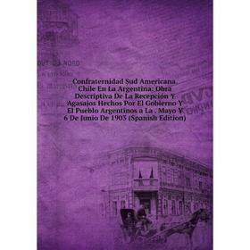 

Книга Confraternidad Sud Americana
