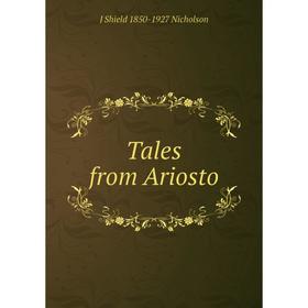 

Книга Tales from Ariosto
