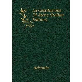 

Книга La Costituzione Di Atene