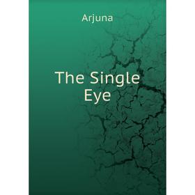 

Книга The Single Eye