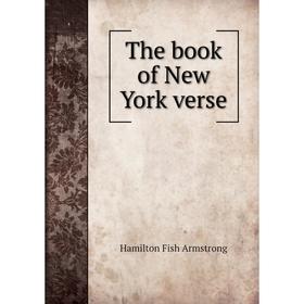 

Книга The book of New York verse