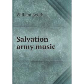 

Книга Salvation army music
