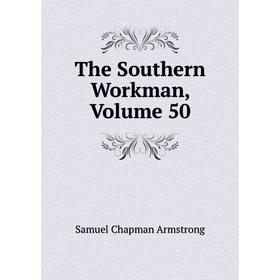 

Книга The Southern Workman, Volume 50