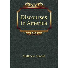 

Книга Discourses in America