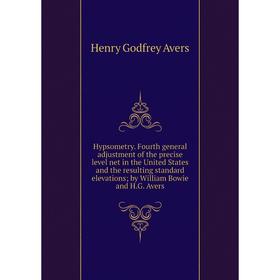 

Книга Hypsometry. Fourth general adjustment of the precise level net in the United States and the resulting standard elevations