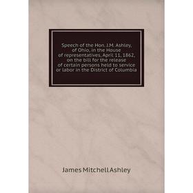 

Книга Speech of the Hon