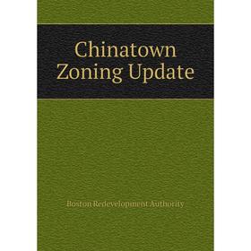 

Книга Chinatown Zoning Update