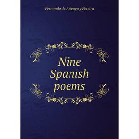 

Книга Nine Spanish poems