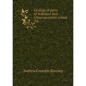 

Книга Geology of parts of Wiltshire and Gloucestershire, (sheet 34)