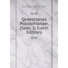 

Книга Qvaestiones Posidonianae: (Spec. I) (Latin Edition)