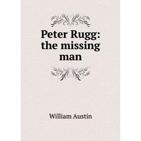 

Книга Peter Rugg: the missing man