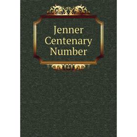 

Книга Jenner Centenary Number