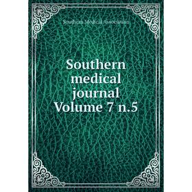 

Книга Southern medical journal Volume 7 n.5