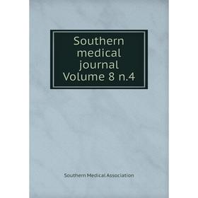 

Книга Southern medical journal Volume 8 n.4