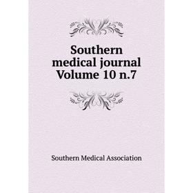 

Книга Southern medical journal Volume 10 n.7