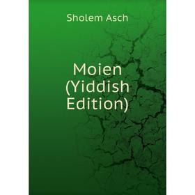 

Книга Moien (Yiddish Edition)