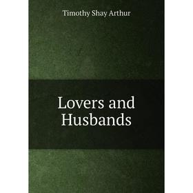 

Книга Lovers and Husbands