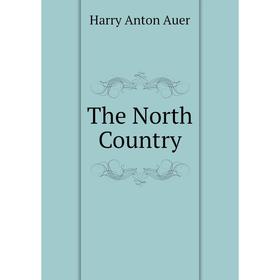 

Книга The North Country