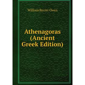 

Книга Athenagoras (Ancient Greek Edition)