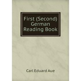 

Книга First (Second) German Reading Book
