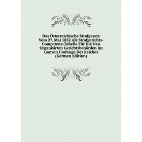 

Книга Das Österreichische Strafgesetz Vom 27