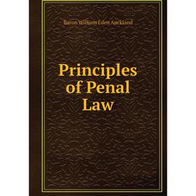 

Книга Principles of Penal Law