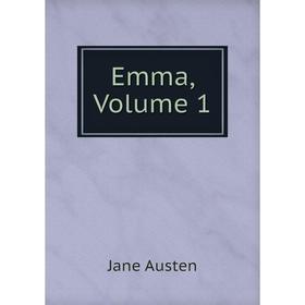 

Книга Emma, Volume 1