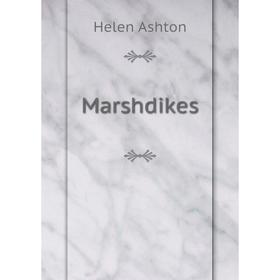 

Книга Marshdikes