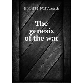 

Книга The genesis of the war