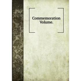 

Книга Commemoration Volume.