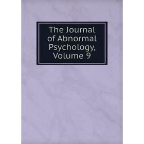 

Книга The Journal of Abnormal Psychology, Volume 9