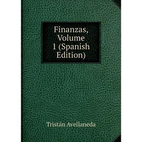 

Книга Finanzas, Volume 1 (Spanish Edition)
