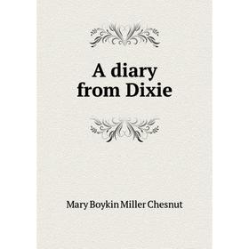 

Книга A diary from Dixie