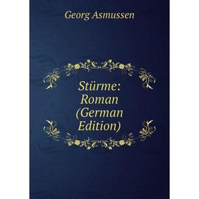 

Книга Stürme: Roman (German Edition)
