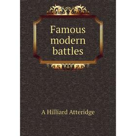 

Книга Famous modern battles