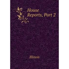 

Книга House Reports, Part 2