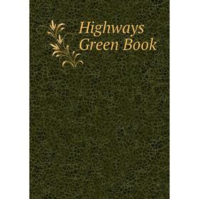 

Книга Highways Green Book