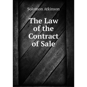 

Книга The Law of the Contract of Sale
