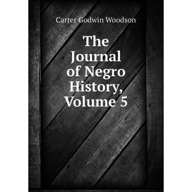 

Книга The Journal of Negro History, Volume 5