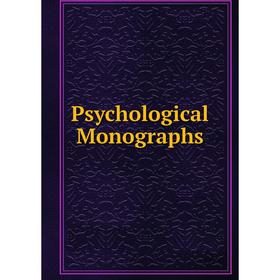 

Книга Psychological Monographs