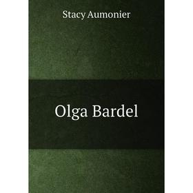 

Книга Olga Bardel