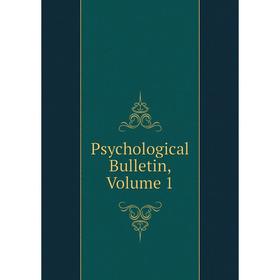

Книга Psychological Bulletin, Volume 1